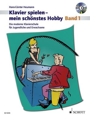 Klavierspielen – mein schönstes Hobby von Heumann,  Hans Günter