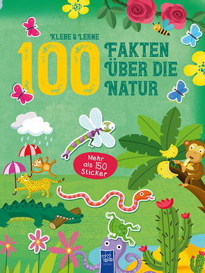 Klebe & Lerne – 100 Fakten über die Natur