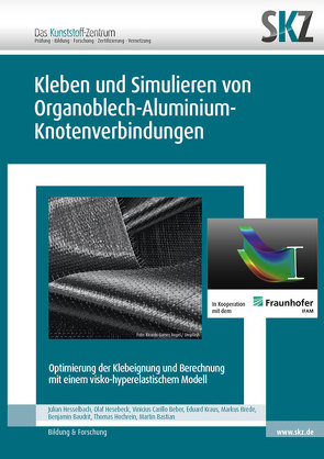 Kleben und Simulieren von Organoblech-Aluminium-Knotenverbindungen