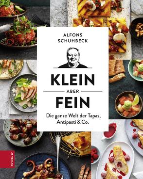 Klein, aber fein von Schuhbeck,  Alfons