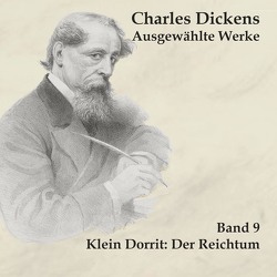 Klein Dorrit von Dickens,  Charles, Kohfeldt,  Christian, Schmidt,  Hans Jochim