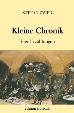 Kleine Chronik von Zweig,  Stefan