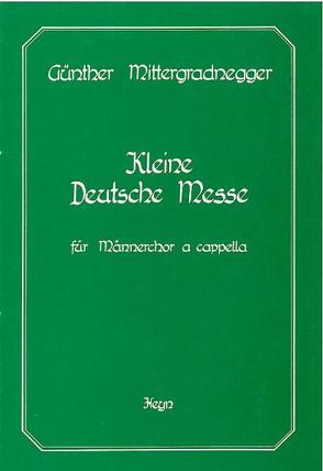 Kleine Deutsche Messe von Mittergradnegger,  Günther