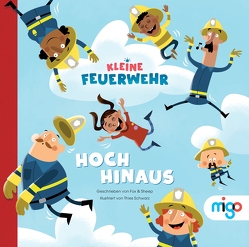 Kleine Feuerwehr. Hoch hinaus von Fox & Sheep, Schwarz,  Thies