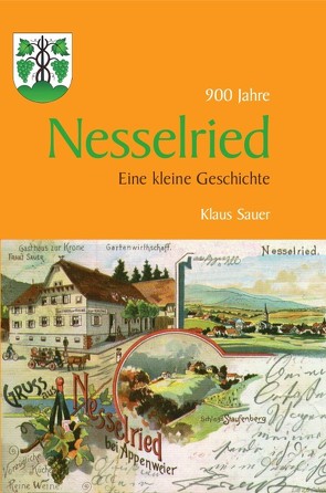 Kleine Geschichte der Stadt Nesselried von Sauer,  Klaus