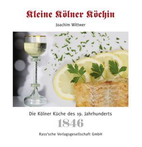 Kleine Kölner Köchin von Wittwer,  Joachim