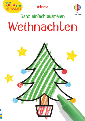 Kleine Kreativ-Werkstatt – Ganz einfach ausmalen: Weihnachten von Brown,  Jenny, Robson,  Kirsteen