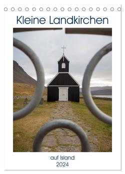 Kleine Landkirchen auf Island (Tischkalender 2024 DIN A5 hoch), CALVENDO Monatskalender von Bernhard,  Anne-Barbara