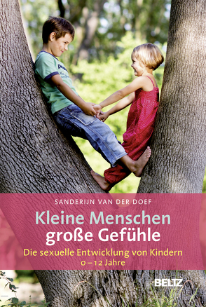 Kleine Menschen – große Gefühle von Doef,  Sanderijn van der, Kiefer,  Verena