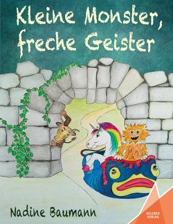 Kleine Monster, freche Geister von Baumann,  Nadine, Verlag,  Kelebek
