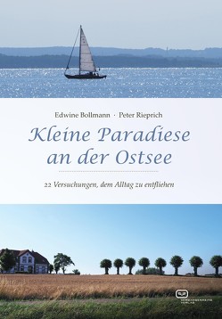 Kleine Paradiese an der Ostsee von Bollmann,  Edwine, Rieprich,  Peter