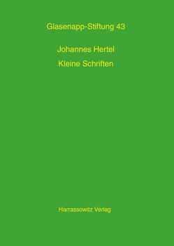 Kleine Schriften von Bomhoff,  Barbara, Hertel,  Johannes