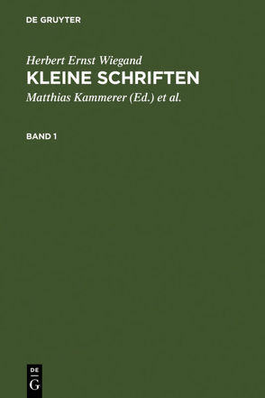 Kleine Schriften von Kammerer,  Matthias, Wiegand,  Herbert Ernst, Wolski,  Werner