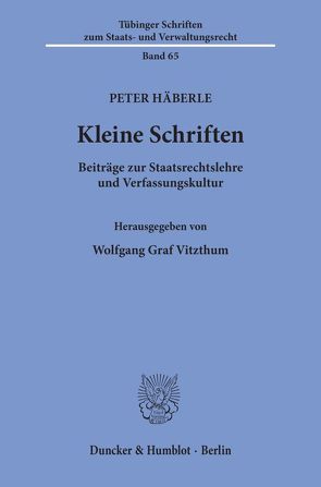 Kleine Schriften. von Häberle,  Peter, Vitzthum,  Wolfgang Graf