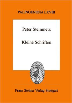 Kleine Schriften von Koster,  Severin, Steinmetz,  Peter