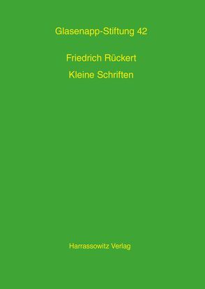 Kleine Schriften zur Indologie von Hess,  Beate, Rückert,  Friedrich