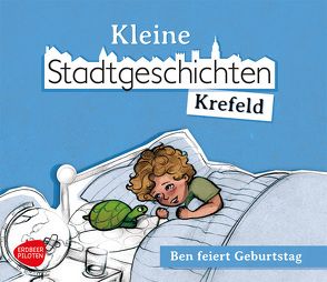 Kleine Stadtgeschichten Krefeld von Heuser,  Christiane, Matthis,  Maika