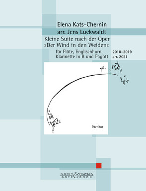 Kleine Suite nach der Oper „Der Wind in den Weiden“ von Kats-Chernin,  Elena, Luckwaldt,  Jens