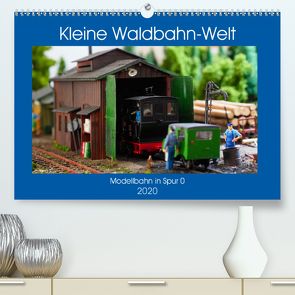 Kleine Waldbahn-Welt – Modellbahn in Spur 0 (Premium, hochwertiger DIN A2 Wandkalender 2020, Kunstdruck in Hochglanz) von Hegerfeld-Reckert,  Anneli