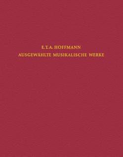 Kleine weltliche Vokalwerke und Klaviersonaten von Allroggen,  Gerhard, Erhard,  Alexander, Hoffmann,  Ernst Theodor Amadeus, Schnapp,  Friedrich