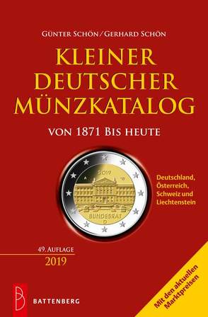 Kleiner deutscher Münzkatalog von 1871 bis heute von Schön,  Gerhard