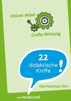 Kleiner Hebel – Große Wirkung Teil 1 von Gross,  Harald