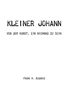 Kleiner Johann von Buddrus,  Frank