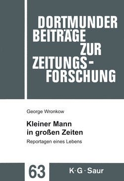 Kleiner Mann in großen Zeiten von Maruhn,  Siegfried, Peter,  Karen, Ubbens,  Irmtraud, Wronkow,  George