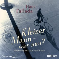 Kleiner Mann – was nun? von Fallada,  Hans, Holonics,  Nico, Maire,  Laura, Pregler,  Wolfgang, Schuck,  Irene