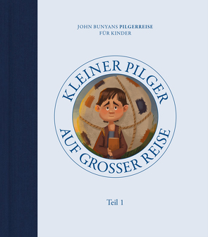 Kleiner Pilger auf großer Reise (Teil 1) von Tyler,  Van Halteren