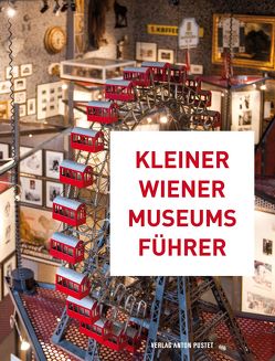 Kleiner Wiener Museumsführer von Puiu,  Luiza, Trescher,  Thomas