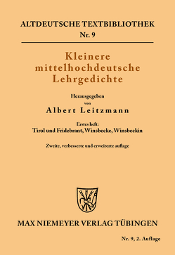 Kleinere mittelhochdeutsche Lehrgedichte von Leitzmann,  Albert