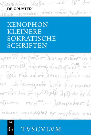 Kleinere sokratische Schriften von Nickel,  Rainer, Xenophon