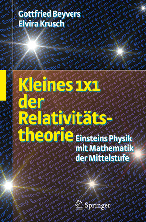 Kleines 1×1 der Relativitätstheorie von Beyvers,  Gottfried, Rosenbaum,  Elvira