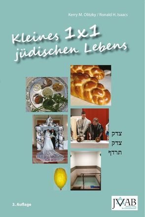 Kleines 1×1 jüdischen Lebens von Böckler,  Annette M., Isaacs,  Ronald H, Olitzky,  Kerry M