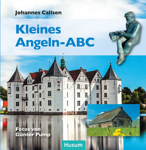 Kleines Angeln-ABC von Callsen,  Johannes, Pump,  Günter