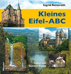 Kleines Eifel-ABC von Pump,  Günter, Retterath,  Ingrid