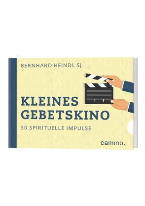 Kleines Gebetskino von Heindl SJ,  Bernhard