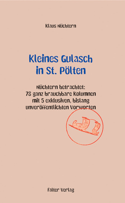 Kleines Gulasch in St. Pölten von Klein,  Rudi, Nüchtern,  Klaus