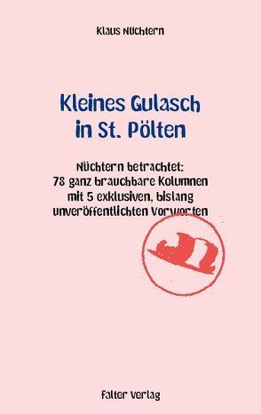 Kleines Gulasch in St. Pölten von Klein,  Rudi, Nüchtern,  Klaus