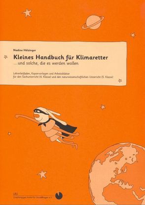 Kleines Handbuch für Klimaretter von Hölzinger,  Nadine