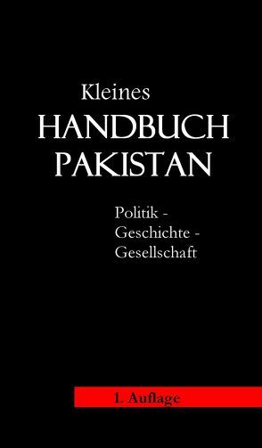 Kleines Handbuch Pakistan von Berndt,  Werner