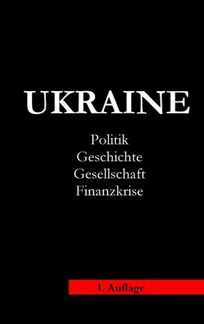 Kleines Handbuch Ukraine von Schmitt,  Robert