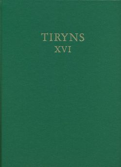 Kleinfunde aus Tiryns von Maran,  Joseph, Rahmstorf,  Lorenz