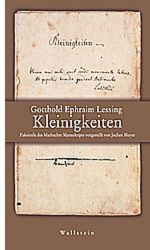 Kleinigkeiten von Lessing,  Gotthold E, Meyer,  Jochen