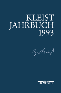 Kleist-Jahrbuch 1993 von Kreutzer,  Hans Joachim