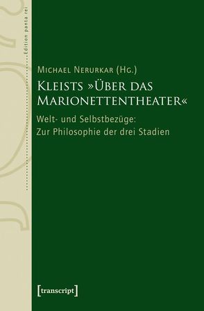 Kleists »Über das Marionettentheater« von Nerurkar,  Michael