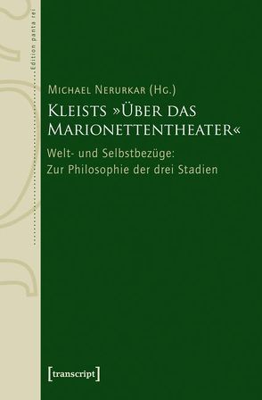 Kleists »Über das Marionettentheater« von Nerurkar,  Michael