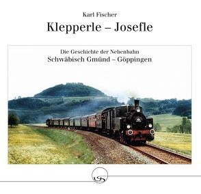 Klepperle – Josefle von Fischer,  Karl