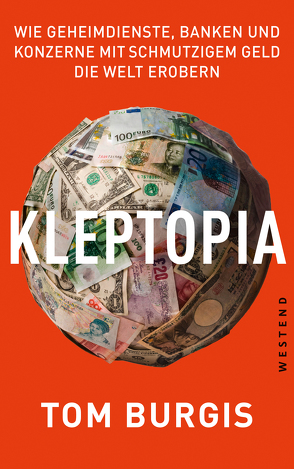 Kleptopia von Burgis,  Tom, Schiffmann,  Michael